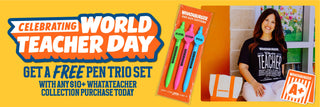 Celebrating World Teacher Day! Get a FREE Pen Trio Set with Any $10+ Whatateacher Collection Purchase Today!