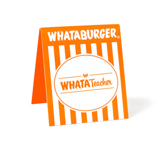 View WhataTeacher Table Tent